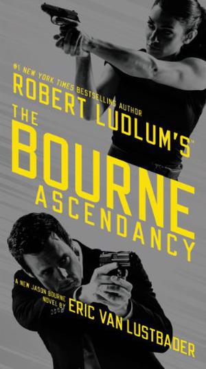 The Bourne Ascendancy (Jason Bourne #12)