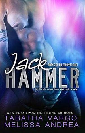 Jack Hammer 2 by Tabatha Vargo, Melissa Andrea, Romantic Book Affairs