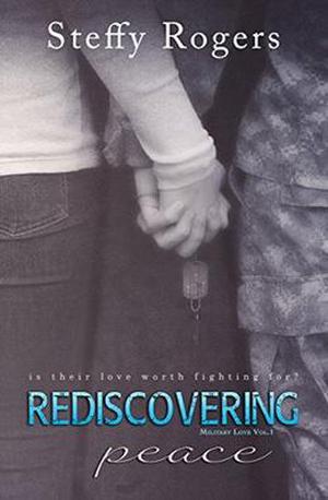 Rediscovering Peace by Steffy Rogers, Kathy Krick
