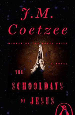 The Schooldays of Jesus (Jesus Trilogy #2)