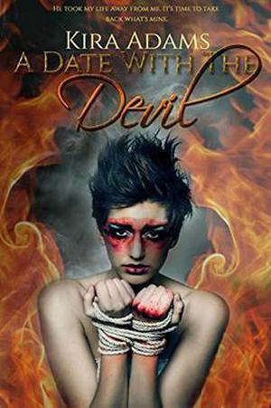 A Date with the Devil by Kira Adams, Joanne LaRe Thompson