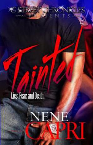 Tainted by NeNe Capri