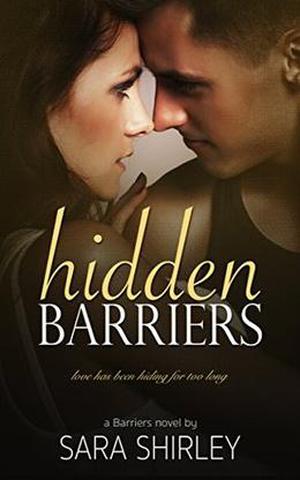Hidden Barriers by Sara Shirley