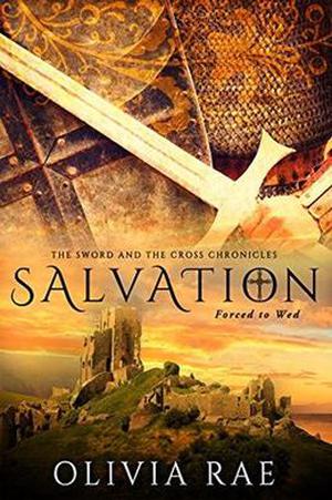 Salvation by Olivia Rae