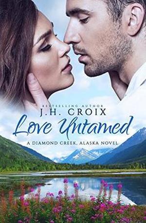 Love Untamed by J.H. Croix