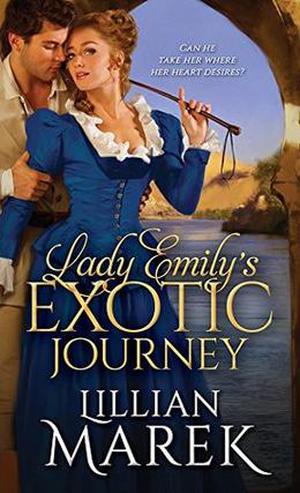 Lady Emily's Exotic Journey (Victorian Adventures #2)