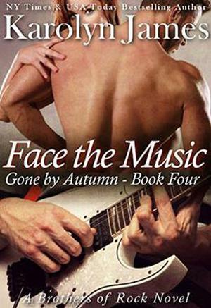 Face the Music (Gone by Autumn #4)
