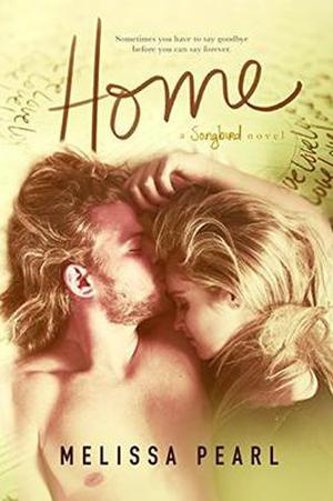 Home (Songbird #4)