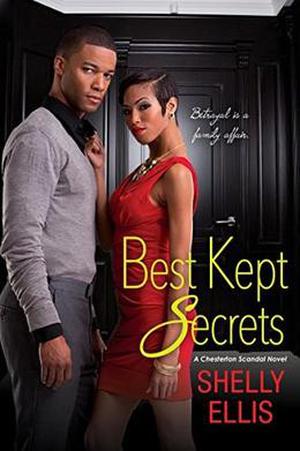 Best Kept Secrets  (A Chesterton Scandal Novel) by Shelly Ellis
