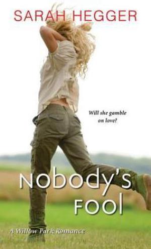 Nobody's Fool (Willow Park #2)