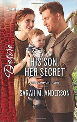 His Son, Her Secret (The Beaumont Heirs #4)