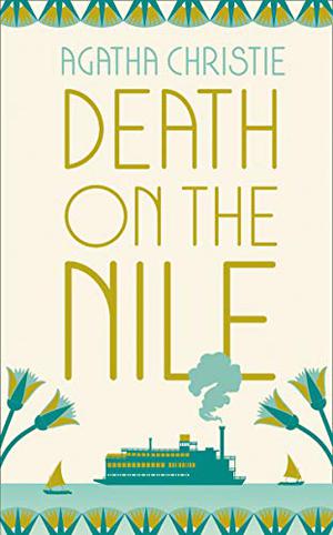 Murder on the Nile by Agatha Christie