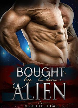 Bought By The Alien (Celestial Angels #3)