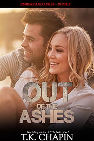 Out of the Ashes (Embers and Ashes #2)