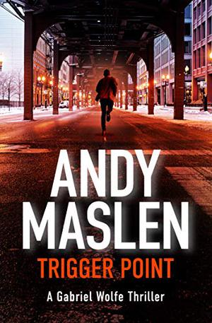 Trigger Point by Andy Maslen
