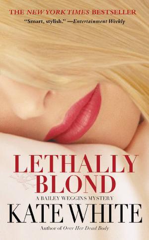 Lethally Blond (Bailey Weggins Mystery #5)