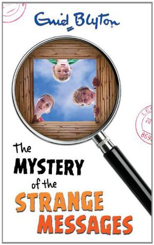 Mystery of the Strange Messages (The Five Find-Outers #14)