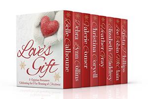 Love's Gift: 8 Christian Romances Celebrating the True Meaning of Christmas (Riverbend Romance #5)