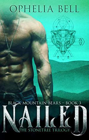 Nailed by Ophelia Bell, Amelie Hunt