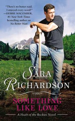 Something Like Love by Sara Richardson