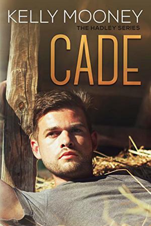 Cade by Kelly Mooney