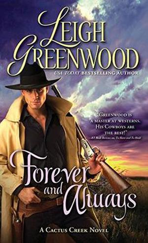 Forever and Always by Leigh Greenwood