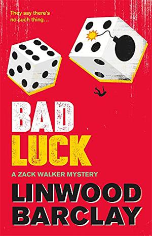 Bad Luck (Zack Walker #3)
