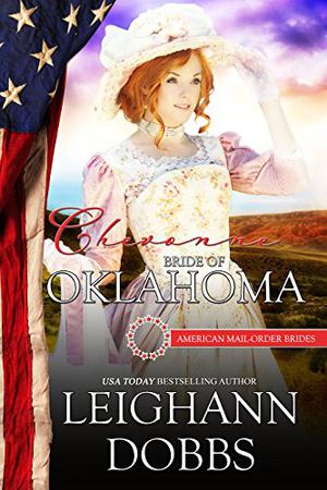 Chevonne: Bride of Oklahoma (American Mail-Order Brides #46)