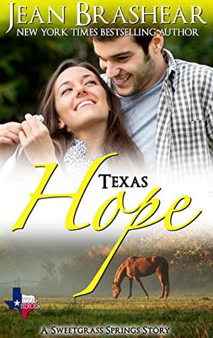 Texas Hope by Jean Brashear
