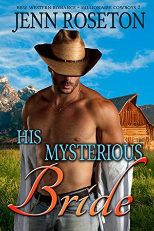 His Mysterious Bride by Jenn Roseton