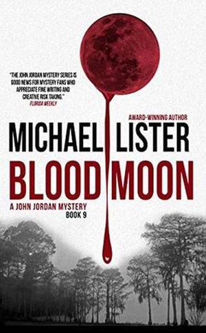 Blood Moon by Michael Lister