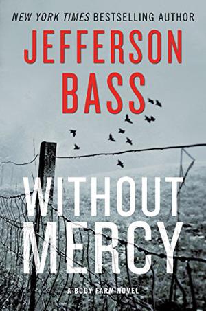 Without Mercy (Body Farm #10)