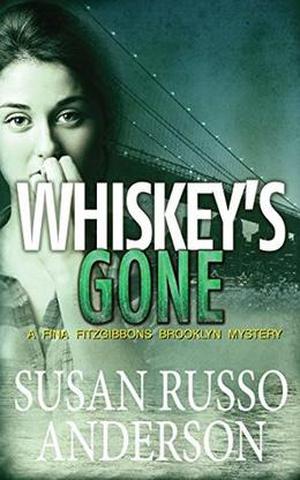 Whiskey's Gone (Fina Fitzgibbons #3)
