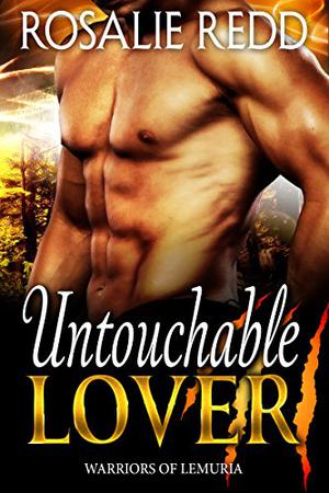 Untouchable Lover (Worlds Of Lemuria; Earth Colony #1)