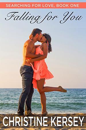 Falling for You (Searching for Love #1)