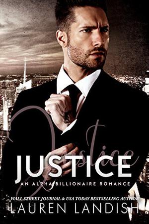 Justice, Book One by Lauren Landish