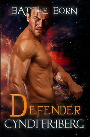 Defender (Battle Born #4)