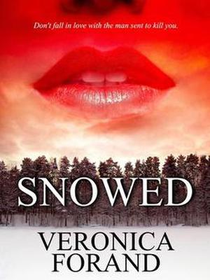 Snowed by Veronica Forand
