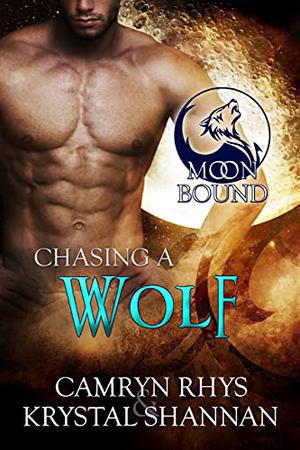 Chasing a Wolf (Moonbound #4)