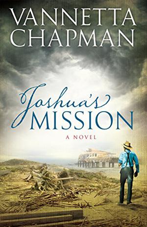 Joshua's Mission (Plain and Simple Miracles #2)