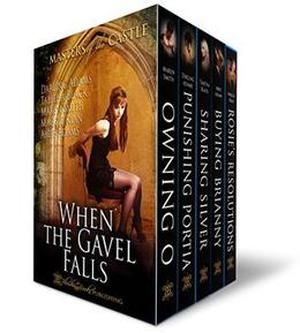 When The Gavel Falls (Masters of the Castle) by Tabitha Black, Darling Adams, Maggie Ryan, Maren Smith, Abbie Adams