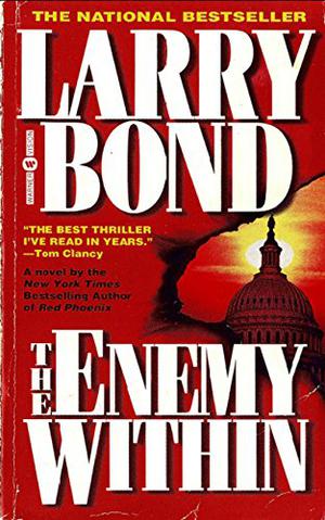 The Enemy Within by Larry Bond