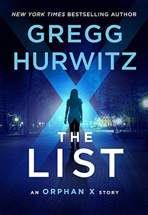The List (Orphan X #5.5)