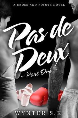 Pas de Deux by Wynter S.K.