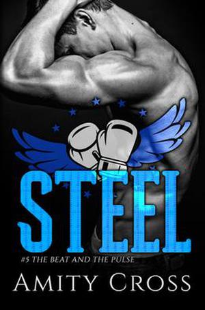 Steel (The Beat and the Pulse #5)