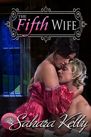 The Fifth Wife (Regency Rascals #2)