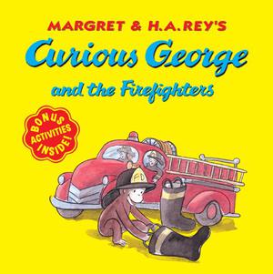 Curious George and the Firefighters (Curious George New Adventures #1)