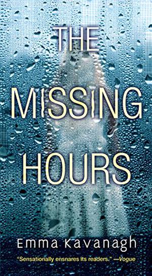 The Missing Hours by Emma Kavanagh, Jenny Funnell, Leighton Pugh