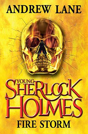 Fire Storm (Young Sherlock Holmes #4)