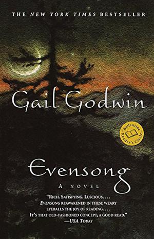 Evensong by Gail Godwin
